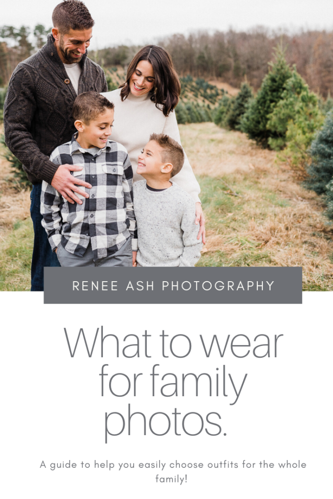 What to wear for family photos. 
By Renee Ash Photography Sussex County New Jersey family photographer